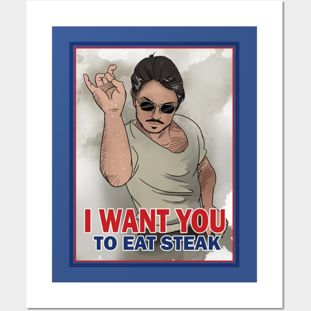 I WANT YOU TO EAT STEAK Wall Art by peekxel